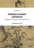 Poèmes d'adieu japonais, Anthologie bilingue de poèmes classiques écrits au seuil de la mort