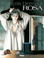 Rosa - Tome 01, Le Pari