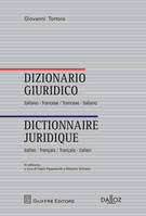 Dictionnaire juridique Italien-Français Français-Italien. Coédition Dalloz-Giuffré - 4e éd.