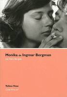 Monika de Ingmar Bergman, Cote Films N°1