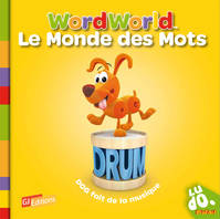 WordWorld, 5, Dog fait de la musique