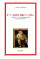 Fictions déjouées, Le récit en trompe-l'oeil au XVIIIe siècle