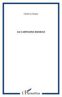 Le capitaine déodat, roman