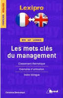 Les mots clés du management (français/anglais), classement thématique exemples d'utilisation index bilingue