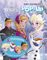 Mes petits pop-up, Disney La Reine des Neiges Mes masques Pop-Up