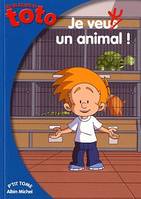 Les blagues de Toto, 4, Je veux un animal !