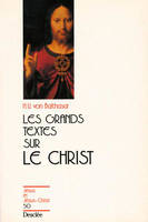 Les grands textes sur le Christ