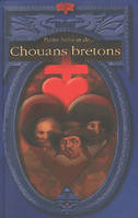 Petites histoires de chouans bretons