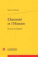 L'intimité et l'histoire, Lecture du 