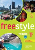 Freestyle anglais Terminale - Livre de l'élève - éd. 2016, Anglais, tle