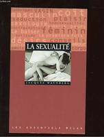 La Sexualité. Les Essentiels, numéro 29 Waynberg, Jacques