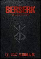 Berserk Deluxe Volume 6 /anglais