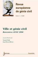 Ville et génie civil : Rencontres AUGC 2004