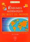 Énigmes du bout du monde