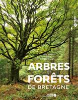 Arbres et forêts de Bretagne