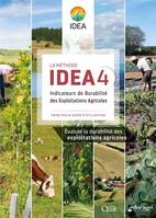 La méthode IDEA4, Indicateurs de durabilité des exploitations agricoles