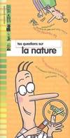 TES QUESTIONS SUR LA NATURE (ZAK ET LOUFOK)