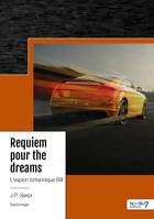 Requiem pour the dreams, L'espion britannique Bill