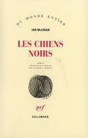 Les chiens noirs, roman