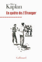 En quête de «L'Étranger»