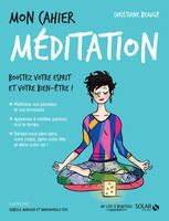 Mon cahier Méditation - Nouvelle édition