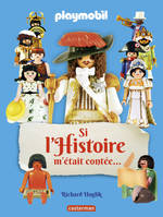 SI L'HISTOIRE M'ETAIT CONTEE - PLAYMOBIL