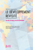 Le développement revisité, 60 ans d'études du développement