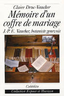 MEMOIRE D UN COFFRE DE MARIAGE