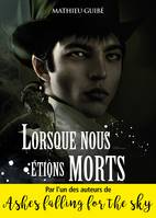 Lorsque nous étions morts