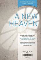 A New Heaven, 16 Contemporary Works For Mixed Voices