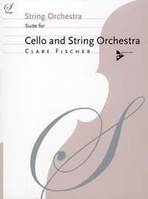 Suite for Cello and String Orchestra, cello and string orchestra. Partition et parties.