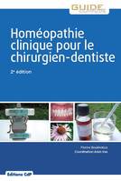 Homéopathie clinique pour le chirurgien-dentiste