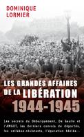 Les grandes affaires de la Libération, 1944-1945