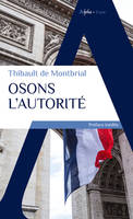 Osons l'autorité