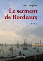 Le serment de Bordeaux