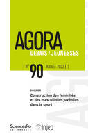 Agora débats-jeunesses 90, 2022-1, Construction des féminités et des masculinités juvéniles dans le sport