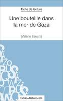 Une bouteille dans la mer de Gaza de Valérie Zénatti (Fiche de lecture), Analyse complète de l'oeuvre