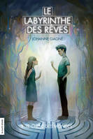 Le choc des mondes, Le labyrinthe des rêves, tome 1