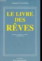 Le livre des rêves - Journal des années 1743-1744 - Collection l'autre rive., Journal des années 1743-1744