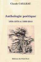 Anthologie poétique, 1956-1970 et 1999-2018