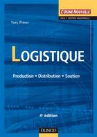 Logistique, production, distribution, soutien