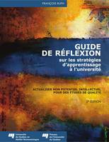 Guide de réflexion sur les stratégies d'apprentissage à l'université, Actualiser mon potentiel intellectuel pour des études de qualité