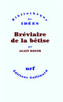 Bréviaire de la bêtise