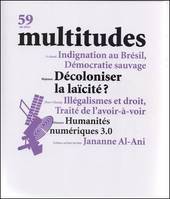 Multitudes N°59 Decoloniser La Laïcite Ete 2015