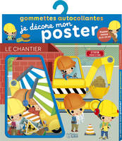 DECORE POSTER GOMM CHANTIER