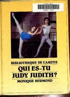 Qui es-tu Judy Jydith?