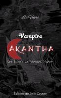 Vampire Akantha - Episode 1, Le Hollandais Volant