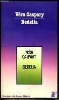 Bedelia Caspary V