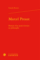 Marcel Proust, Portrait d'un jeune écrivain en philosophe