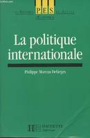 La politique internationale - 